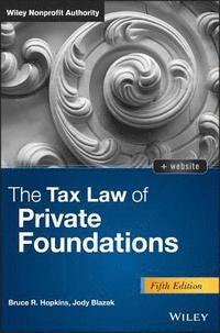 bokomslag The Tax Law of Private Foundations, + website
