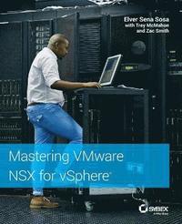 bokomslag Mastering VMware NSX for vSphere