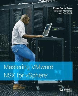 Mastering VMware NSX for vSphere 1