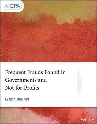 Frequent Frauds Found in Governments and Not-for-Profits 1