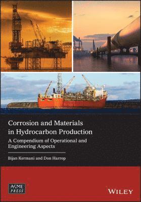 bokomslag Corrosion and Materials in Hydrocarbon Production