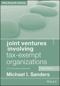 bokomslag Joint Ventures Involving Tax-Exempt Organizations, 2018 Cumulative Supplement