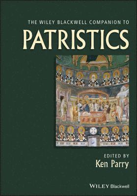 Ken Parry, Ken Parry - Wiley Blackwell Companion to Patristics, Häftad