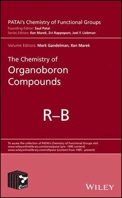 Zvi Rappoport, Joel F Liebman - Chemistry of Organoboron Compounds, 2 Volume Set, Inbunden