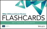 bokomslag Wiley CMAexcel Exam Review 2019 Flashcards: Part 2 , Financial Decision Making