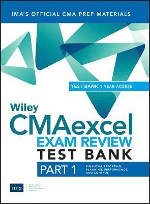 Wiley CMAexcel Learning System Exam Review 2019, Part 1 1