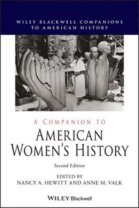 bokomslag A Companion to American Women's History