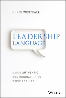 Chris Westfall - Leadership Language, Inbunden