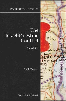 Neil Caplan - Israel-Palestine Conflict, Häftad