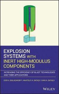 bokomslag Explosion Systems with Inert High-Modulus Components