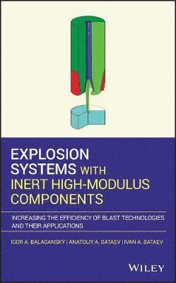bokomslag Explosion Systems with Inert High-Modulus Components