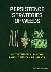 bokomslag Persistence Strategies of Weeds