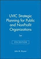 Uvic Strategic Planning For Public And Nonprofit Organizations, 5E Set 1