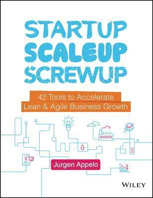 Startup, Scaleup, Screwup 1