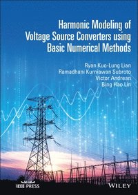 bokomslag Harmonic Modeling of Voltage Source Converters using Basic Numerical Methods