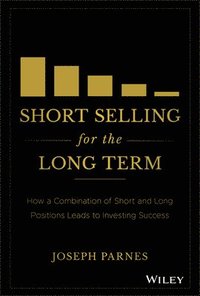 bokomslag Short Selling for the Long Term