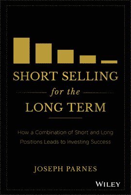 Short Selling for the Long Term 1