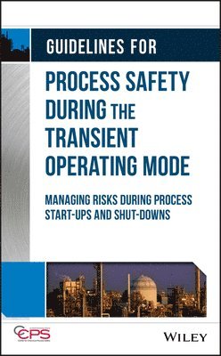 bokomslag Guidelines for Process Safety During the Transient Operating Mode