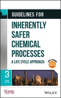 bokomslag Guidelines for Inherently Safer Chemical Processes