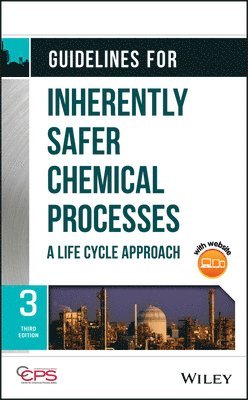 bokomslag Guidelines for Inherently Safer Chemical Processes