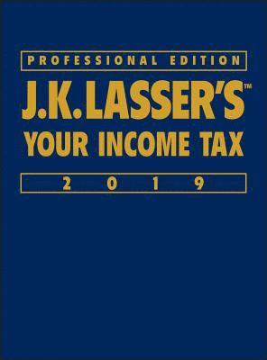 bokomslag J.K. Lasser's Your Income Tax 2019