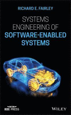 Richard E. Fairley, Richard E Fairley - Systems Engineering of Software-Enabled Systems, Inbunden