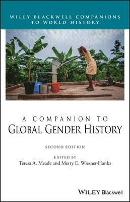 A Companion to Global Gender History 1