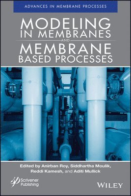 Modeling in Membranes and Membrane-Based Processes 1