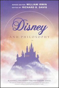 bokomslag Disney and Philosophy