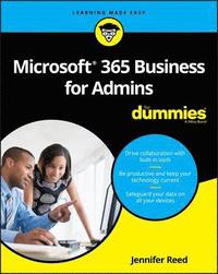 bokomslag Microsoft 365 Business for Admins For Dummies