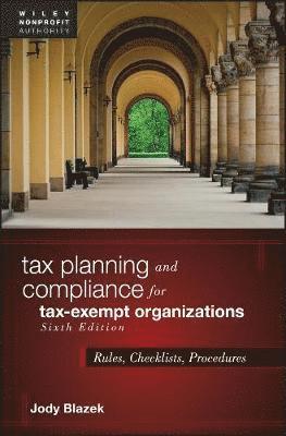 bokomslag Tax Planning and Compliance for Tax-Exempt Organizations