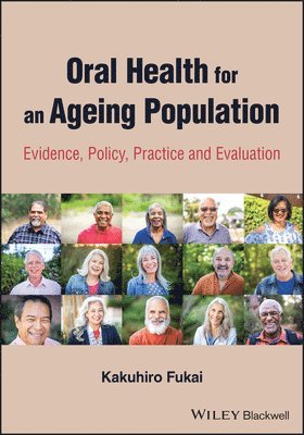 Oral Health for an Ageing Population 1