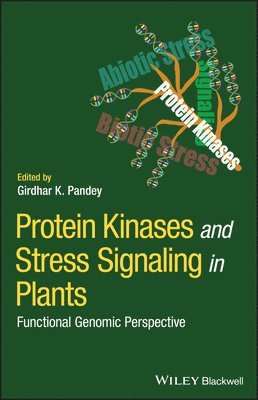 bokomslag Protein Kinases and Stress Signaling in Plants