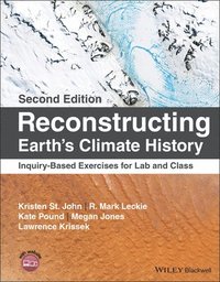 bokomslag Reconstructing Earth's Climate History: Inquiry-Based Exercises for Lab and Class