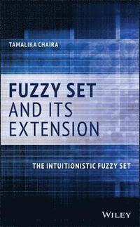 bokomslag Fuzzy Set and Its Extension