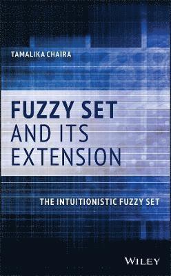 bokomslag Fuzzy Set and Its Extension