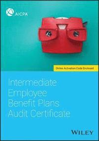 bokomslag Intermediate Employee Benefit Plans Audit Certificate