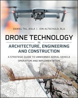 Drone Technology in Architecture, Engineering and Construction 1
