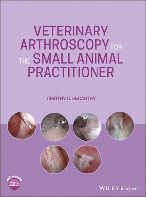 bokomslag Veterinary Arthroscopy for the Small Animal Practitioner