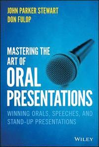 bokomslag Mastering the Art of Oral Presentations