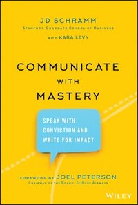 bokomslag Communicate with Mastery