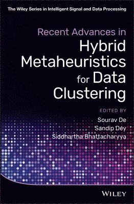 bokomslag Recent Advances in Hybrid Metaheuristics for Data Clustering