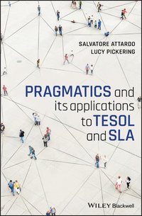 bokomslag Pragmatics and its Applications to TESOL and SLA