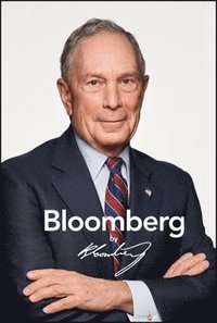 bokomslag Bloomberg by Bloomberg, Revised and Updated