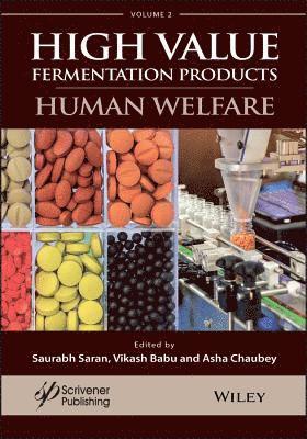 Handbook on High Value Fermentation Products, Volume 2