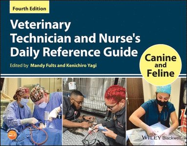 bokomslag Veterinary Technician and Nurse's Daily Reference Guide