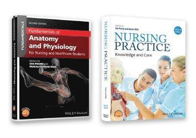 Fundamentals of Anatomy and Physiology 2nd Edition  and Nursing Practice 2nd Edition Set 1