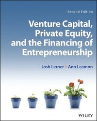 bokomslag Venture Capital, Private Equity, and the Financing of Entrepreneurship