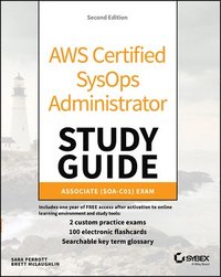 bokomslag AWS Certified Sysops Administrator Study Guide: Associate (Soa-C01) Exam