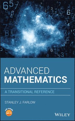 Stanley J. Farlow, Stanley J. (University of Maine) Farlow, Stanley J Farlow - Advanced Mathematics, Inbunden